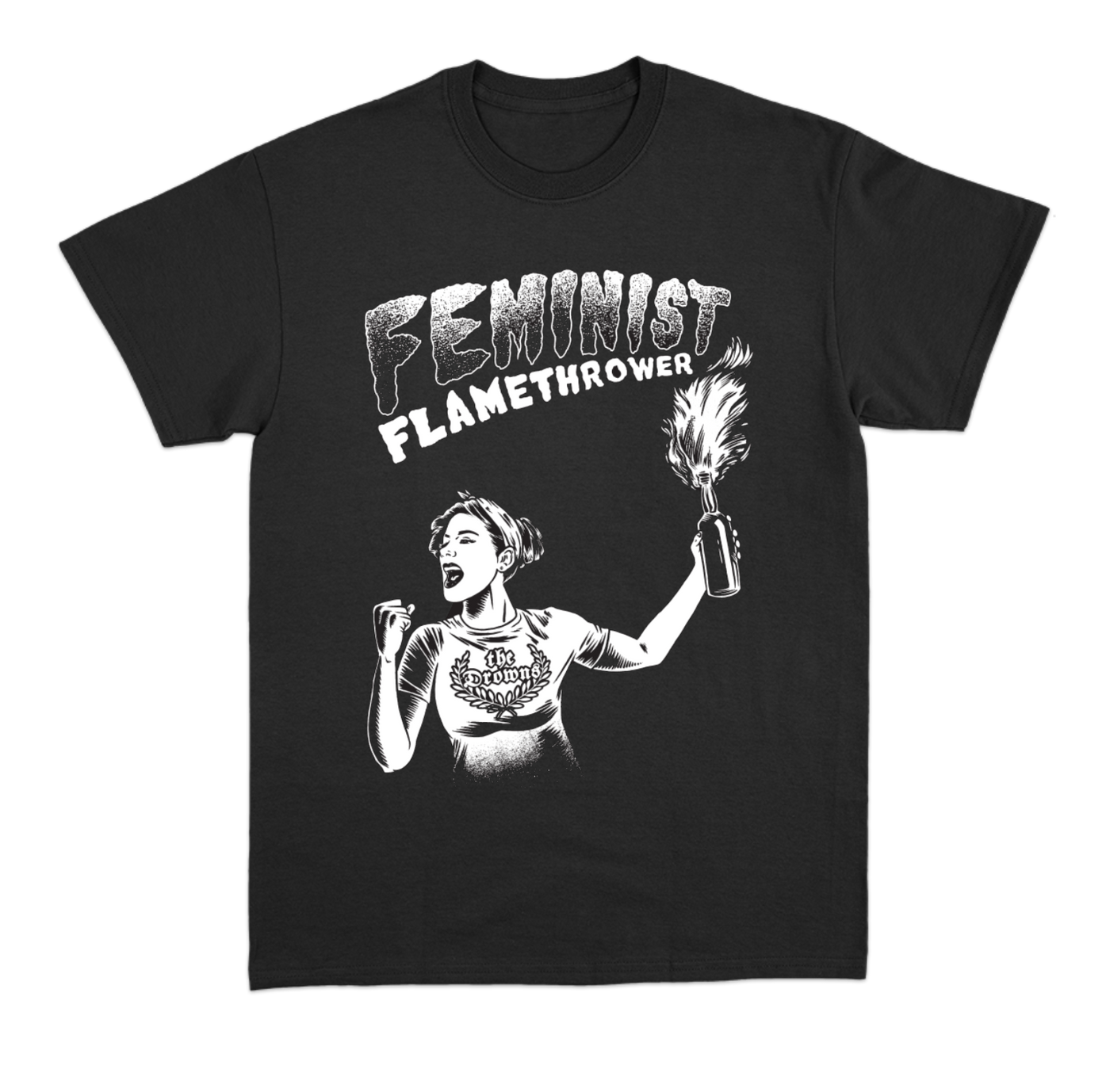 Feminist Flamethrower T-Shirt